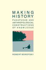 Making History: Pukapukan and Anthropological Constructions of Knowledge