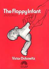 The Floppy Infant