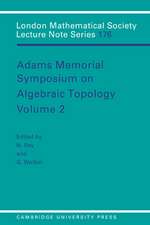 Adams Memorial Symposium on Algebraic Topology: Volume 2