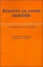 Relativity on Curved Manifolds