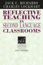 Reflective Teaching in Second Language Classrooms