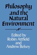 Philosophy and the Natural Environment