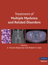 Treatment of Multiple Myeloma and Related Disorders