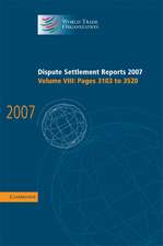 Dispute Settlement Reports 2007: Volume 8, Pages 3103-3520