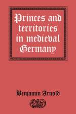 Princes and Territories in Medieval Germany