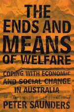 The Ends and Means of Welfare