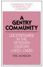 A Gentry Community: Leicestershire in the Fifteenth Century, c.1422–c.1485