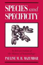 Species and Specificity: An Interpretation of the History of Immunology