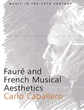 Fauré and French Musical Aesthetics