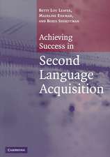 Achieving Success in Second Language Acquisition