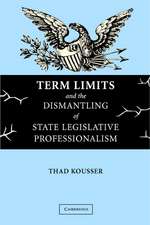 Term Limits State Legislative Prof