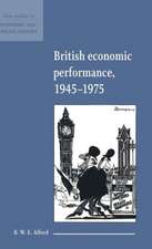 British Economic Performance 1945–1975