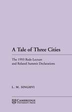 A Tale of Three Cities: The 1993 Rede Lecture and Related Summit Declarations