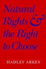 Natural Rights and the Right to Choose