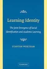 Learning Identity: The Joint Emergence of Social Identification and Academic Learning