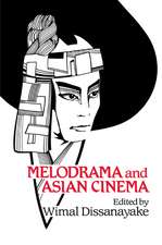 Melodrama and Asian Cinema