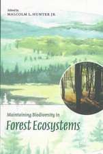 Maintaining Biodiversity in Forest Ecosystems