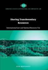 Sharing Transboundary Resources: International Law and Optimal Resource Use