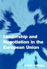 Leadership and Negotiation in the European Union