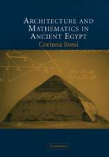 Architecture and Mathematics in Ancient Egypt