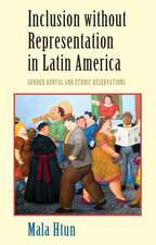 Inclusion without Representation in Latin America: Gender Quotas and Ethnic Reservations