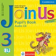 Join Us for English Level 3 Pupil's Book Audio CD Polish Edition