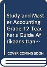 Study and Master Accounting Grade 12 Teacher's Guide Afrikaans translation