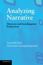 Analyzing Narrative: Discourse and Sociolinguistic Perspectives