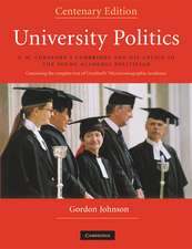 University Politics: F.M. Cornford's Cambridge and his Advice to the Young Academic Politician