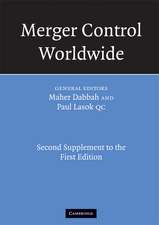 Merger Control Worldwide: Second Supplement to the First Edition