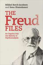 The Freud Files: An Inquiry into the History of Psychoanalysis