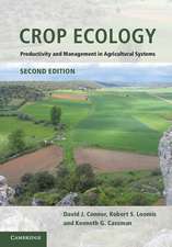 Crop Ecology: Productivity and Management in Agricultural Systems