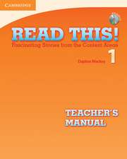 Read This! Level 1 Teacher's Manual with Audio CD: Fascinating Stories from the Content Areas