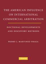 The American Influences on International Commercial Arbitration