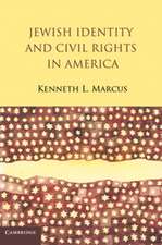 Jewish Identity and Civil Rights in America