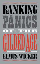 Banking Panics of the Gilded Age