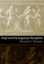 Virgil and the Augustan Reception