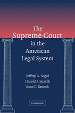 The Supreme Court in the American Legal System