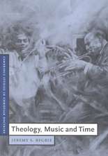 Theology, Music and Time