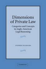 Dimensions of Private Law: Categories and Concepts in Anglo-American Legal Reasoning