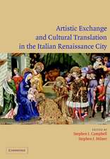 Artistic Exchange and Cultural Translation in the Italian Renaissance City