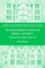 Transforming English Rural Society: The Verneys and the Claydons, 1600–1820