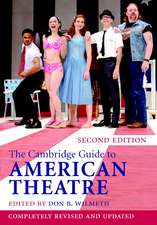 The Cambridge Guide to American Theatre