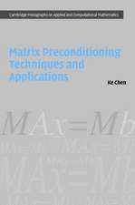 Chen, K: Matrix Preconditioning Techniques and Applications
