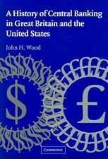 A History of Central Banking in Great Britain and the United States