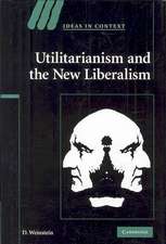 Utilitarianism and the New Liberalism