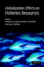 Globalization: Effects on Fisheries Resources