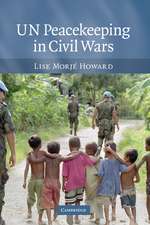 UN Peacekeeping in Civil Wars