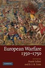 European Warfare, 1350–1750