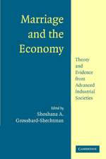 Marriage and the Economy: Theory and Evidence from Advanced Industrial Societies